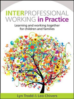cover image of Interprofessional Working In Practice